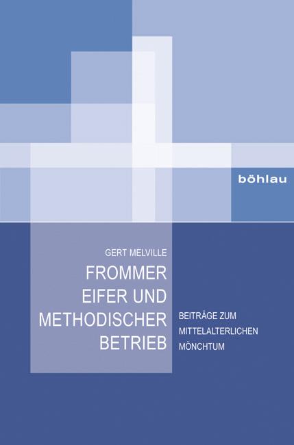 Cover-Bild Frommer Eifer und methodischer Betrieb