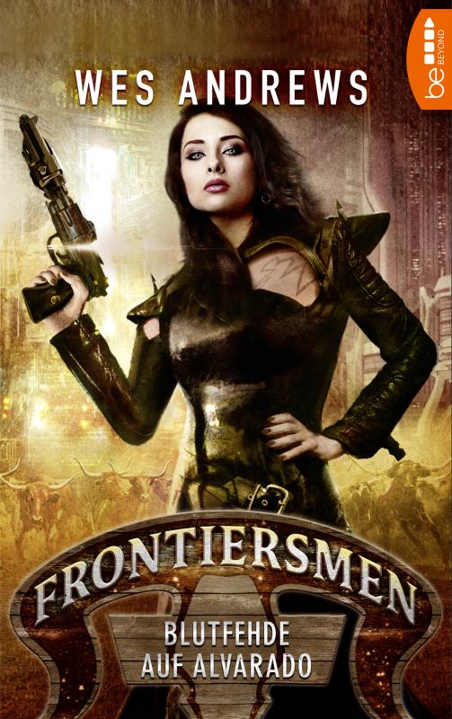 Cover-Bild Frontiersmen: Blutfehde auf Alvarado