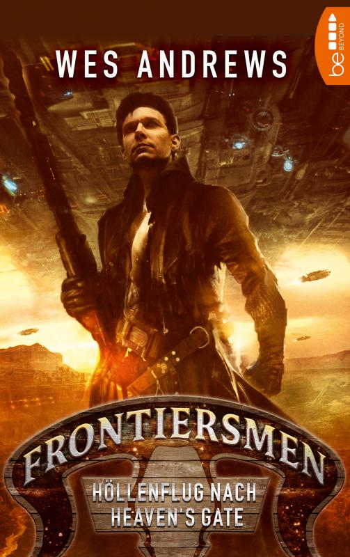 Cover-Bild Frontiersmen: Höllenflug nach Heaven's Gate