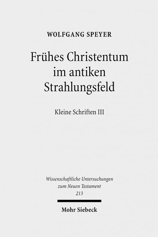 Cover-Bild Frühes Christentum im antiken Strahlungsfeld