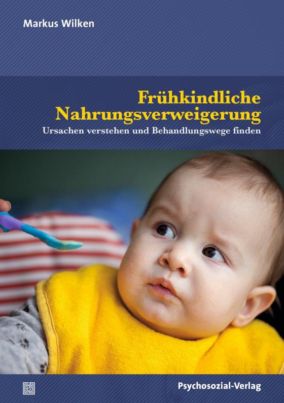 Cover-Bild Frühkindliche Nahrungsverweigerung