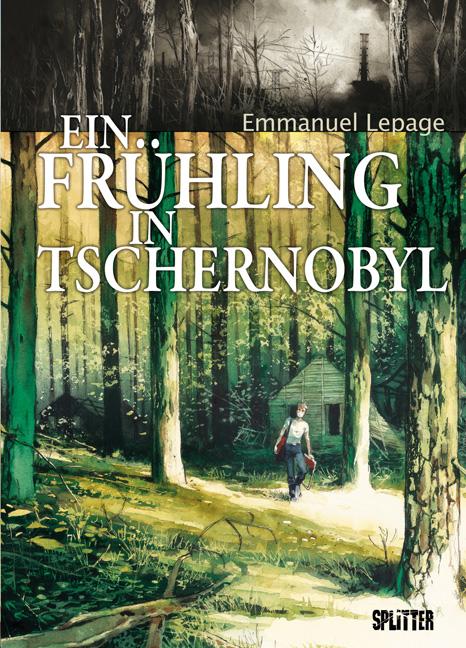 Cover-Bild Frühling in Tschernobyl, Ein