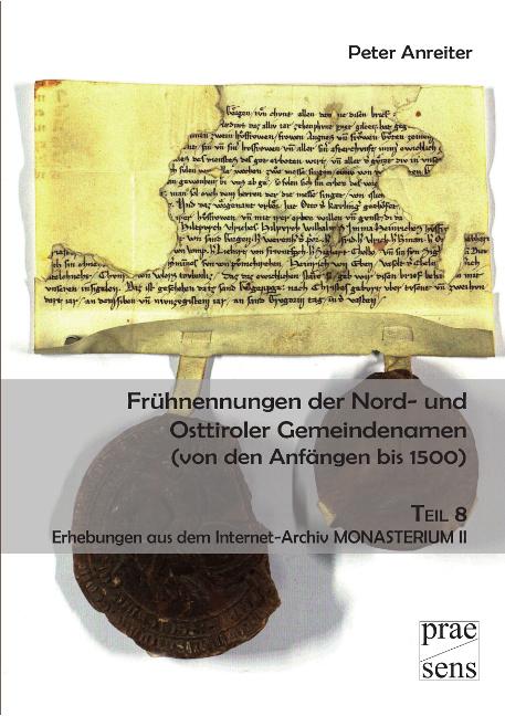 Cover-Bild Frühnennungen der Nord- und Osttiroler Gemeindenamen (von den Anfängen bis 1500)