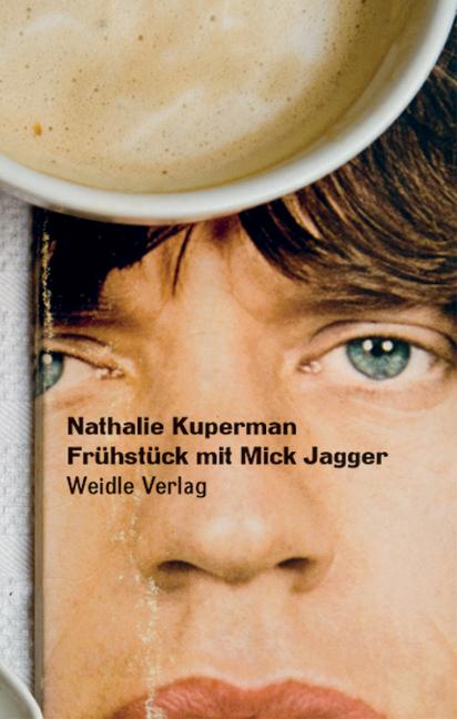 Cover-Bild Frühstück mit Mick Jagger.