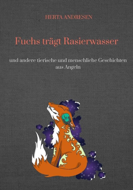 Cover-Bild Fuchs trägt Rasierwasser