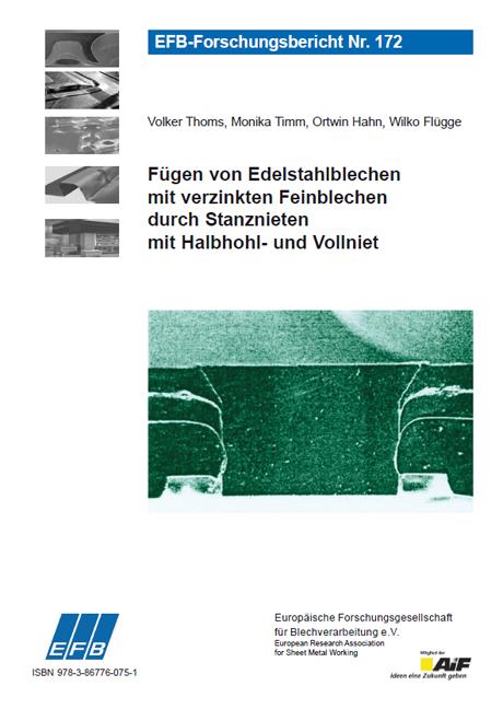 Cover-Bild Fügen von Edelstahlblechen mit verzinkten Feinblechen durch Stanznieten mit Halbhohl- und Vollniet
