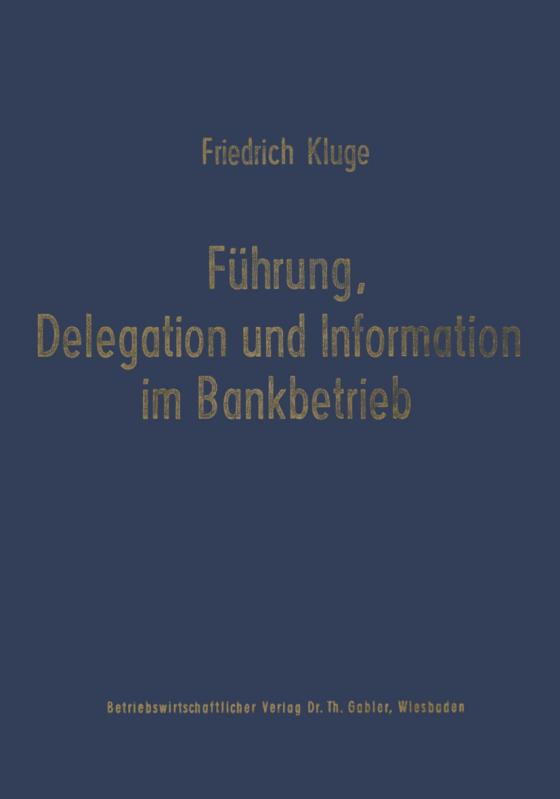 Cover-Bild Führung, Delegation und Information im Bankbetrieb