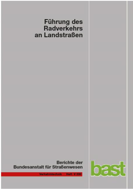 Cover-Bild Führung des Radverkehrs an Landstraßen