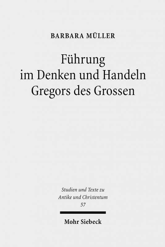 Cover-Bild Führung im Denken und Handeln Gregors des Grossen