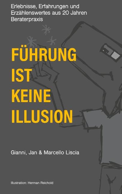 Cover-Bild Führung ist keine Illusion