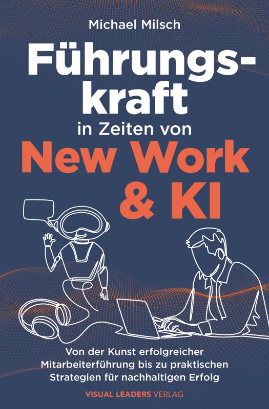 Cover-Bild Führungskraft in Zeiten von New Work & KI