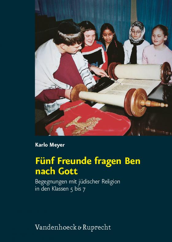 Cover-Bild Fünf Freunde fragen Ben nach Gott