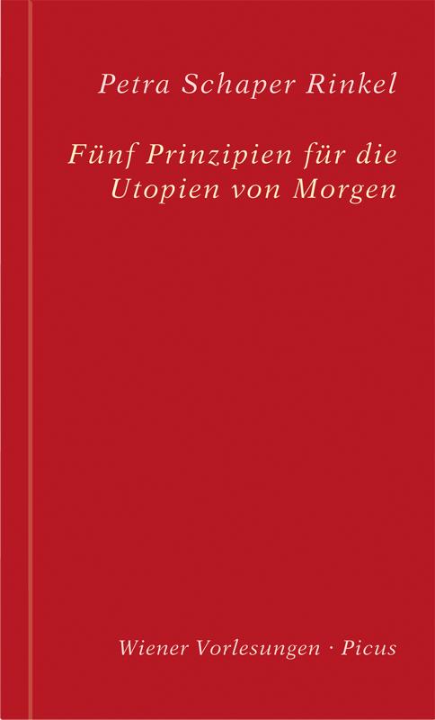 Cover-Bild Fünf Prinzipien für die Utopien von Morgen