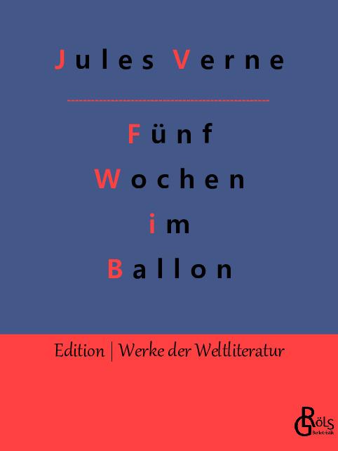 Cover-Bild Fünf Wochen im Ballon