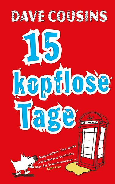 Cover-Bild Fünfzehn kopflose Tage