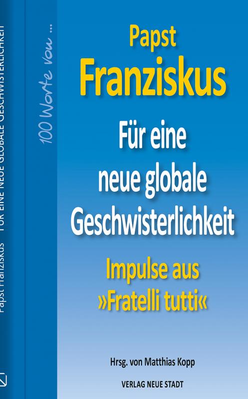 Cover-Bild Für eine neue globale Geschwisterlichkeit