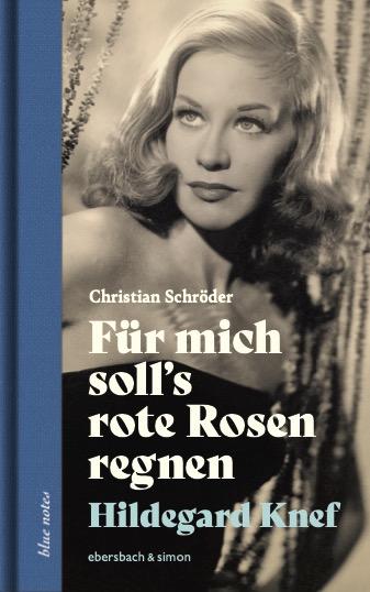 Cover-Bild Für mich soll’s rote Rosen regnen. Hildegard Knef