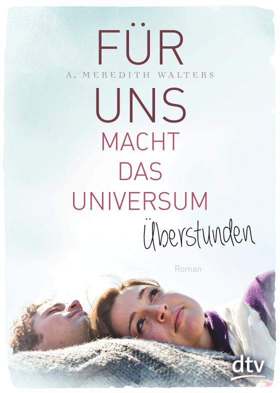 Cover-Bild Für uns macht das Universum Überstunden