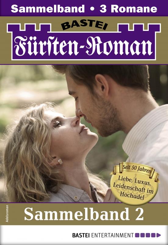 Cover-Bild Fürsten-Roman Sammelband 2 - Adelsroman