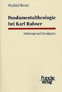 Cover-Bild Fundamentaltheologie bei Karl Rahner