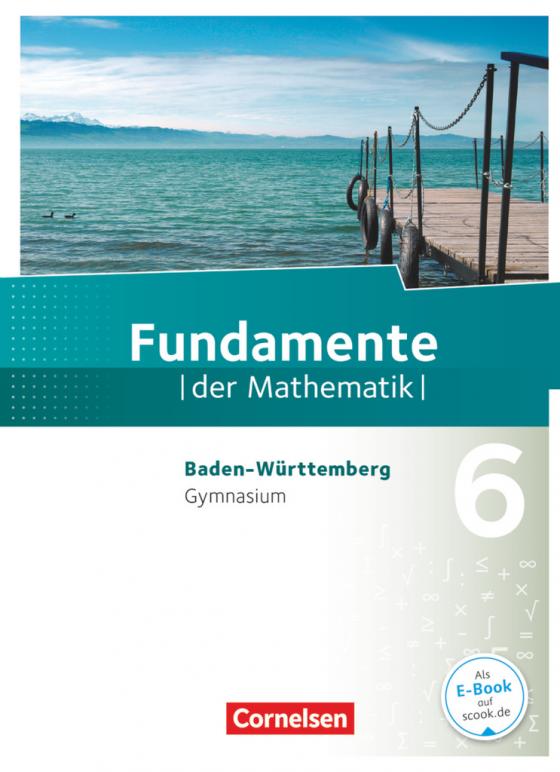 Cover-Bild Fundamente der Mathematik - Baden-Württemberg ab 2015 - 6. Schuljahr