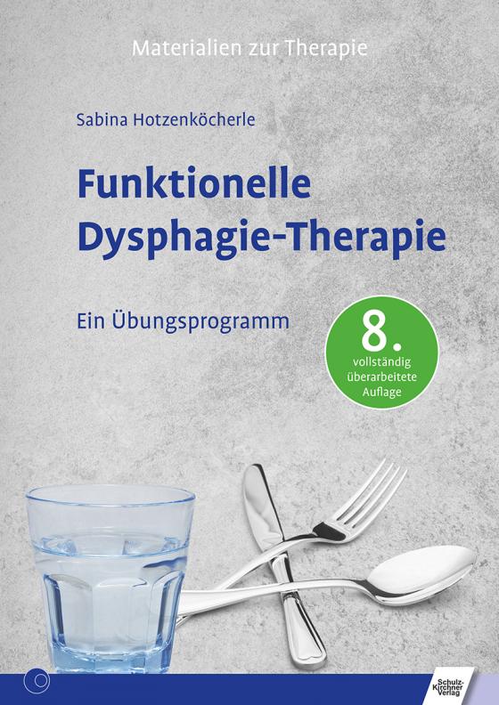 Cover-Bild Funktionelle Dysphagie-Therapie