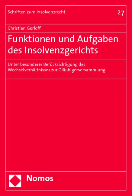 Cover-Bild Funktionen und Aufgaben des Insolvenzgerichts