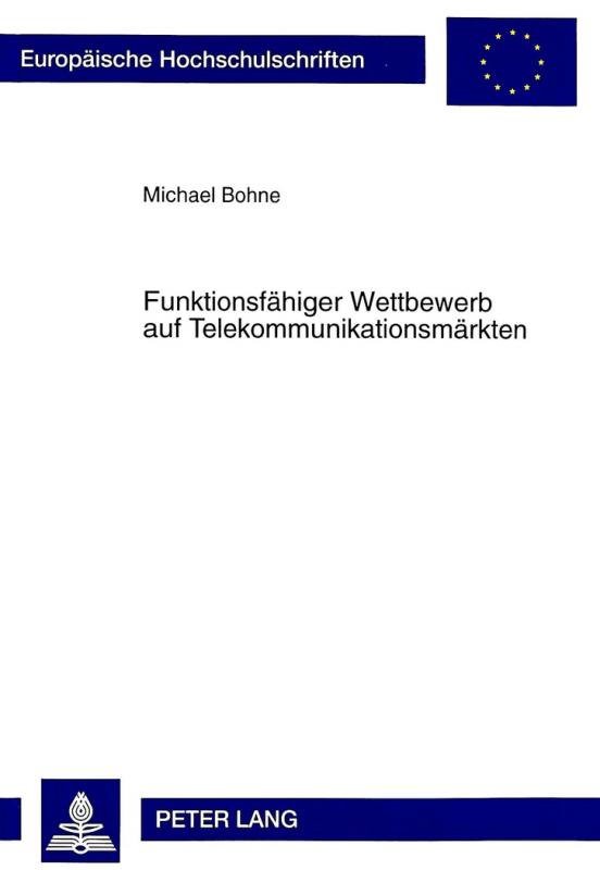 Cover-Bild Funktionsfähiger Wettbewerb auf Telekommunikationsmärkten