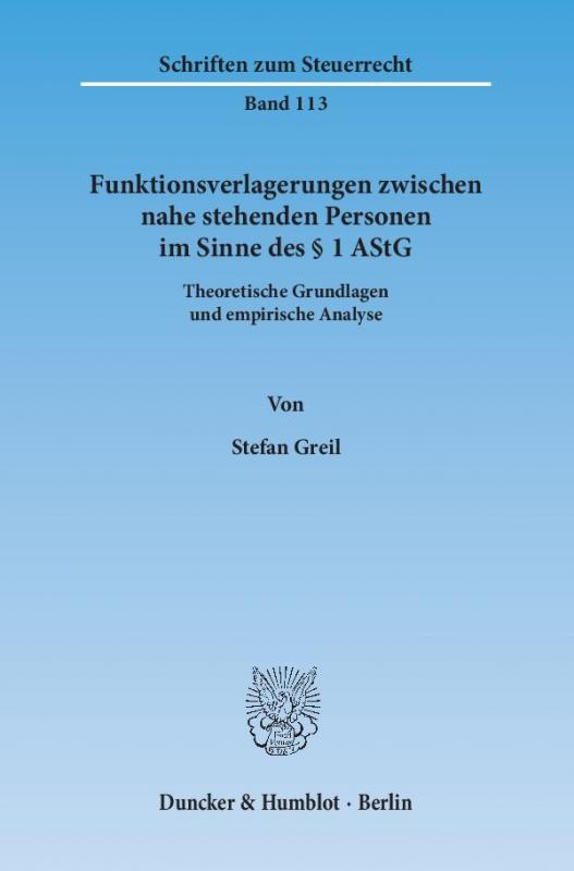 Cover-Bild Funktionsverlagerungen zwischen nahe stehenden Personen im Sinne des § 1 AStG.