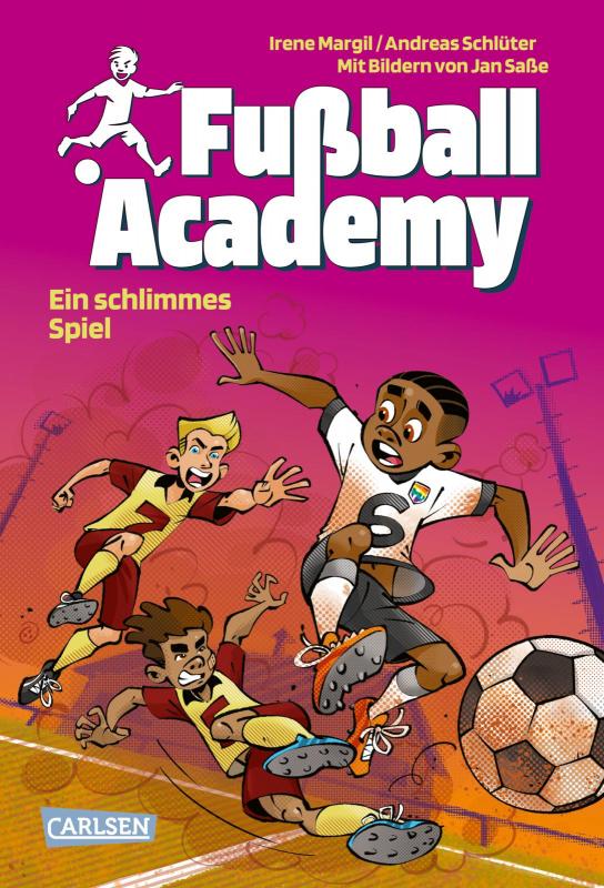 Cover-Bild Fußball Academy 6: Ein schlimmes Spiel