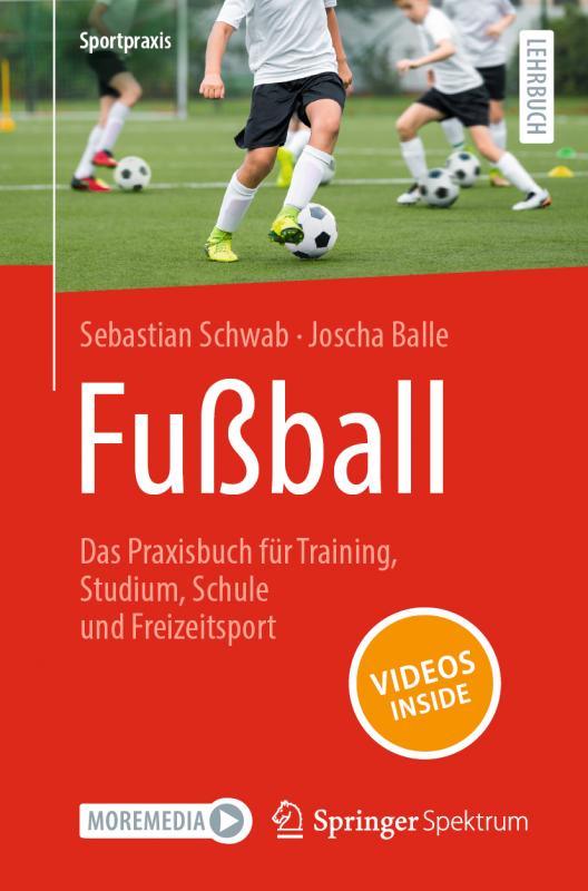 Cover-Bild Fußball – Das Praxisbuch für Training, Studium, Schule und Freizeitsport