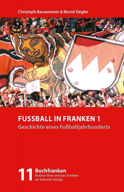 Cover-Bild Fußball in Franken 1