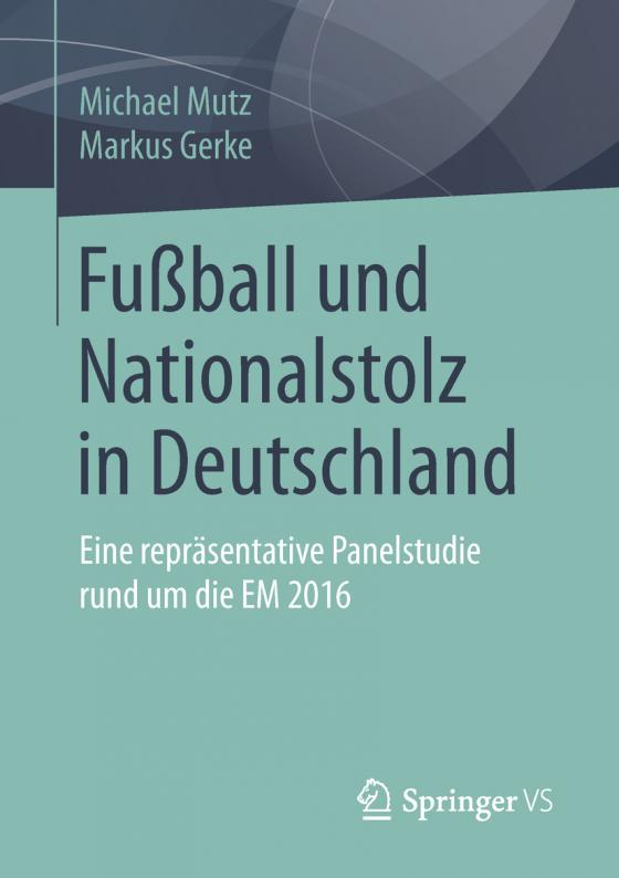 Cover-Bild Fußball und Nationalstolz in Deutschland