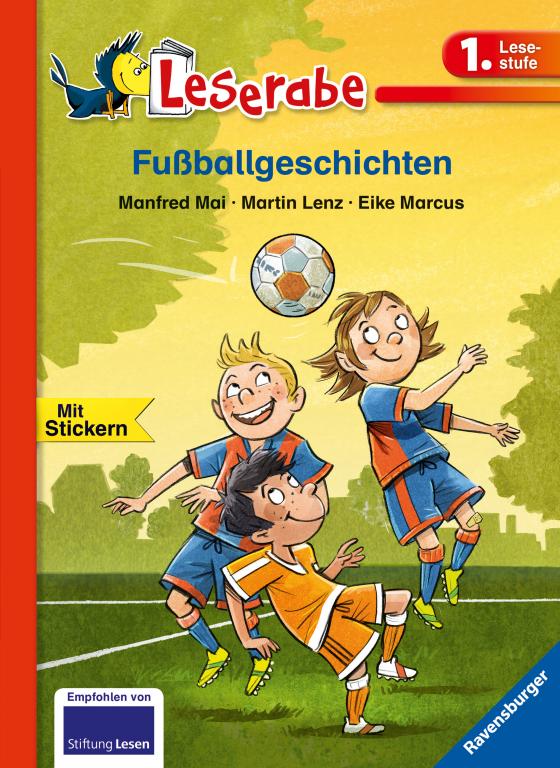 Cover-Bild Fußballgeschichten - Leserabe 1. Klasse - Erstlesebuch für Kinder ab 6 Jahren