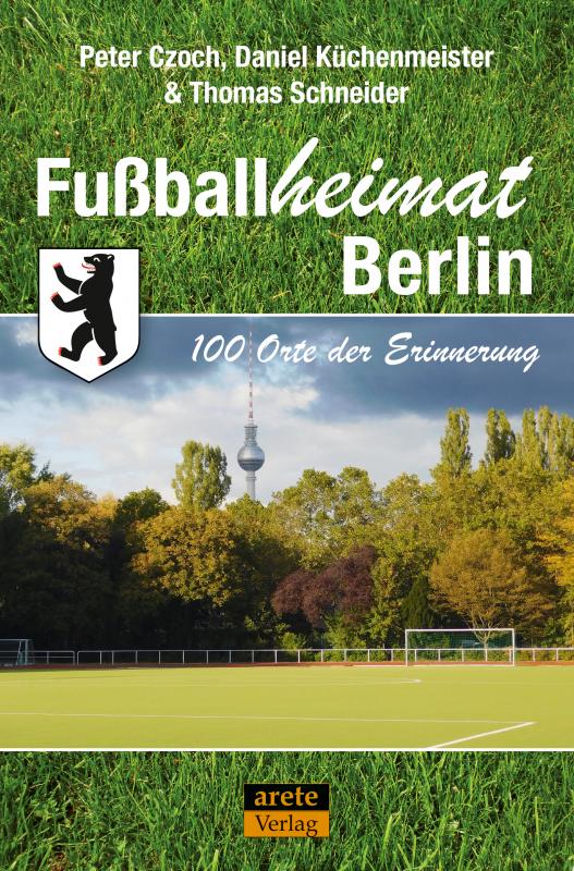 Cover-Bild Fußballheimat Berlin