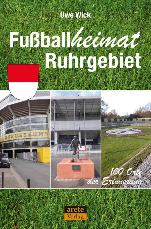 Cover-Bild Fußballheimat Ruhrgebiet