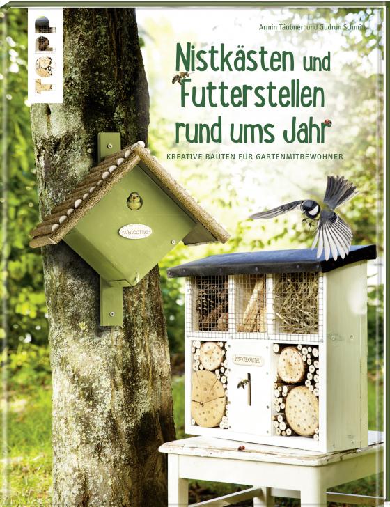 Cover-Bild Futterstellen und Nistkästen rund ums Jahr