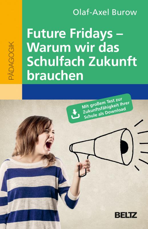 Cover-Bild Future Fridays – Warum wir das Schulfach Zukunft brauchen