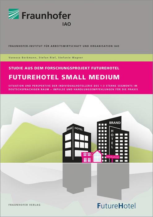 Cover-Bild FutureHotel Small Medium.
