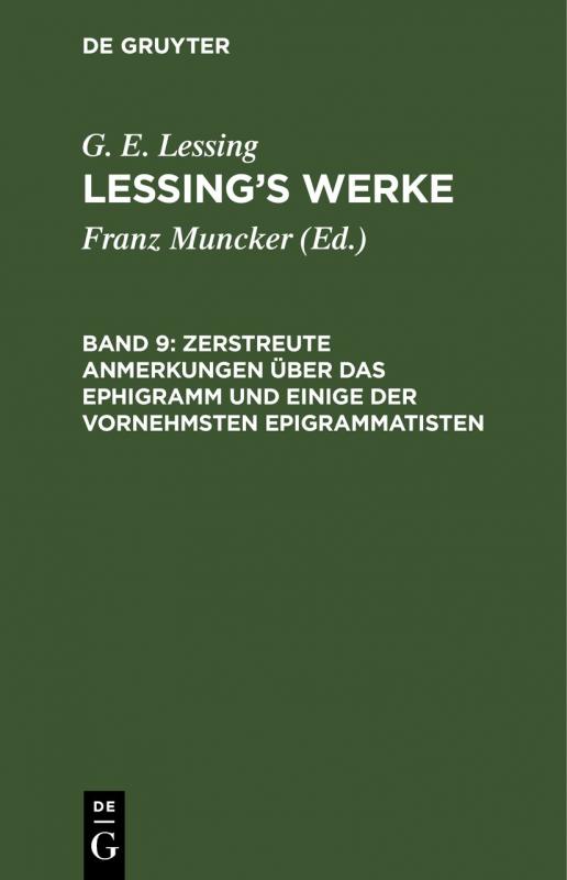 Cover-Bild G. E. Lessing: Lessing’s Werke / Zerstreute Anmerkungen über das Ephigramm und einige der vornehmsten Epigrammatisten