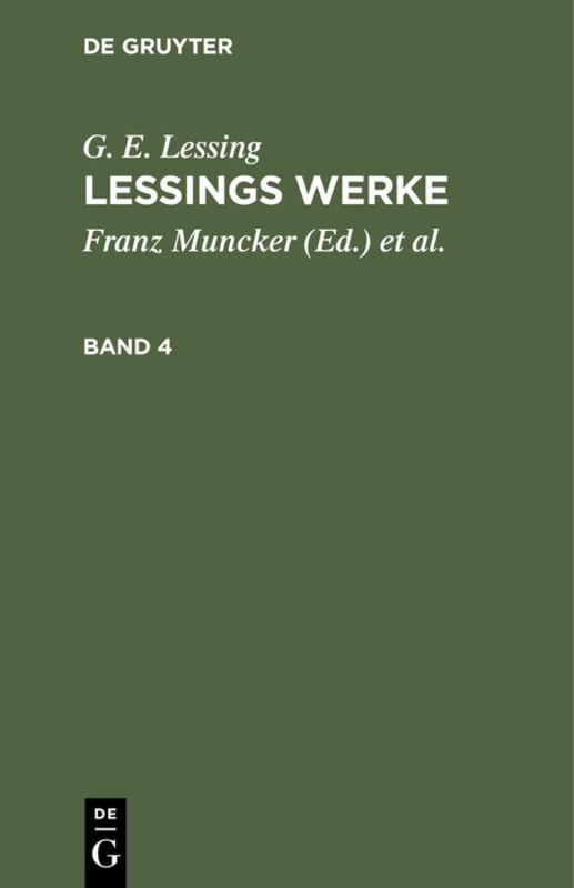 Cover-Bild G. E. Lessing: Lessings Werke / G. E. Lessing: Lessings Werke. Band 4