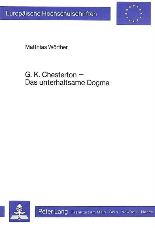 Cover-Bild G.K. Chesterton - Das unterhaltsame Dogma