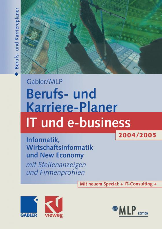 Cover-Bild Gabler / MLP Berufs- und Karriere-Planer IT und e-business 2004/2005