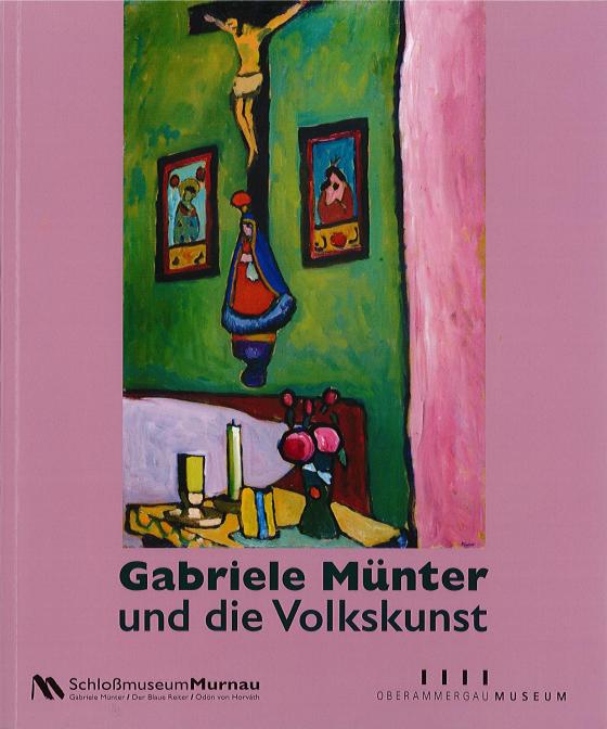 Cover-Bild Gabriele Münter und die Volkskunst.