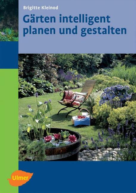 Cover-Bild Gärten intelligent planen und gestalten