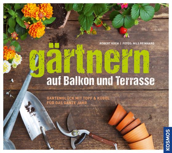 Cover-Bild Gärtnern auf Balkon und Terrasse