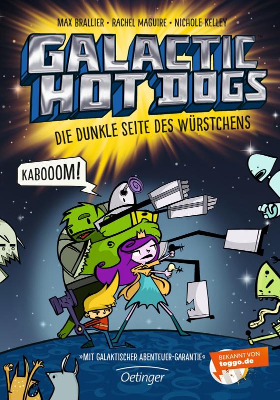 Cover-Bild Galactic Hot Dogs 3. Die dunkle Seite des Würstchens