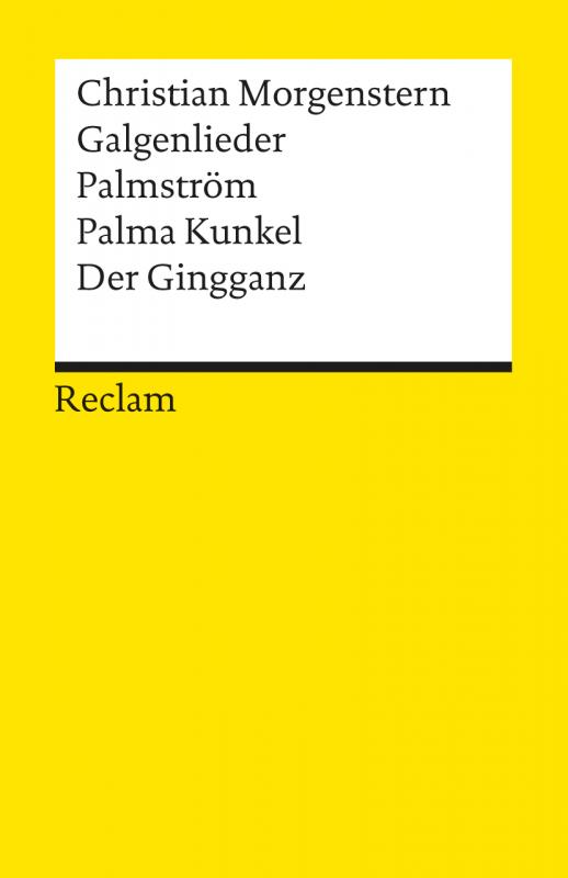 Cover-Bild Galgenlieder. Palmström. Palma Kunkel. Der Gingganz