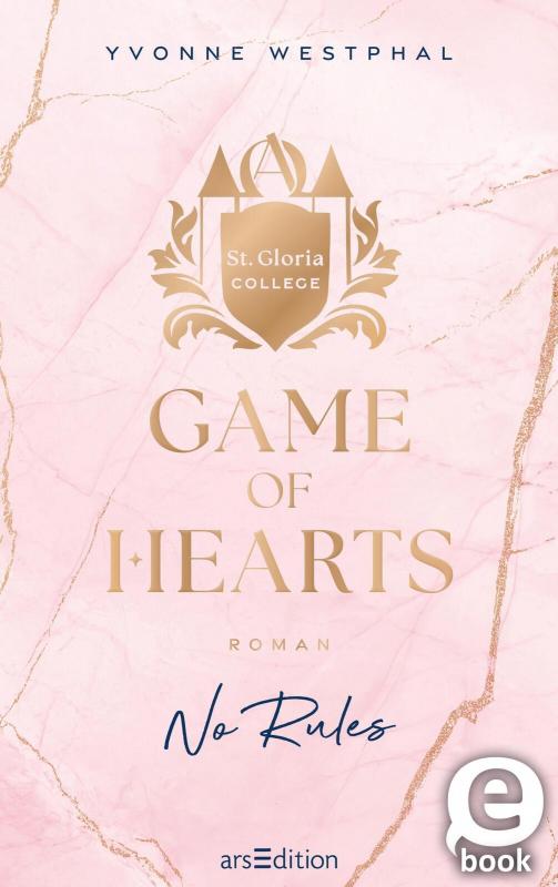 Cover-Bild Game of Hearts – No Rules (St. Gloria College 1)