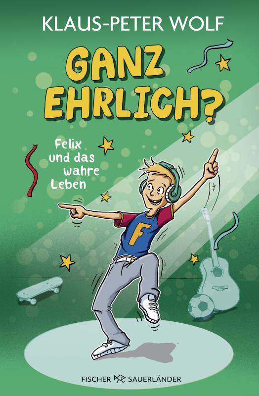 Cover-Bild Ganz ehrlich? Felix und das wahre Leben